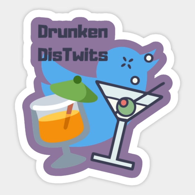 Drunken DisTwits Sticker by DisTwits Network